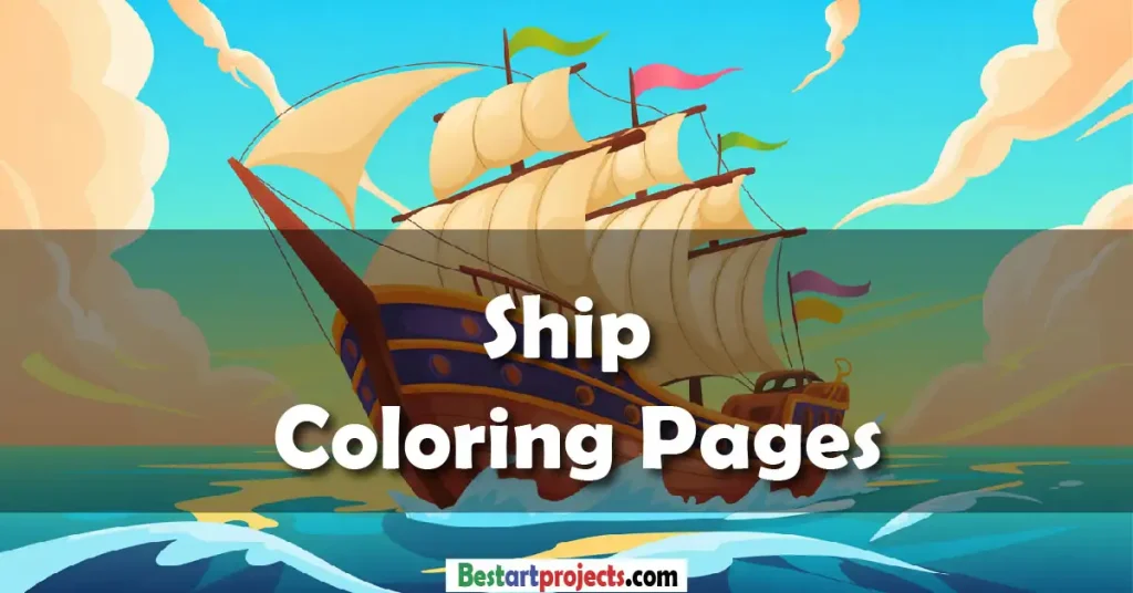 Ship Coloring Pages - Free Download